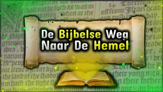 De Bijbelse Weg Naar De Hemel