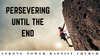 Persevering Until The End  | STBC