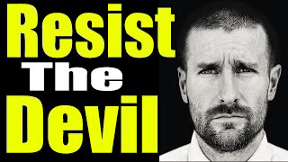 Resist the Devil!  Preached by Pastor Steven Anderson