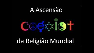 A AscenÃ§Ã£o de Uma ReligiÃ£o Mundial