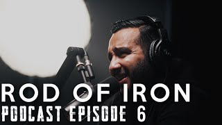 ROD OF IRON Podcast [ SE 2 Ep. 6 ] U.A.P's | Music | Languages