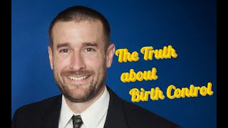 The Truth about Birth Control - Pastor Steven Anderson