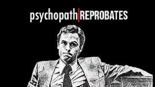 Psychopath Reprobates Documentary