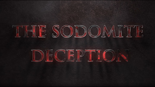 The Sodomite Deception | Full Documentary 2021