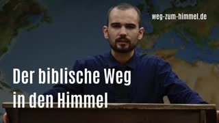 Der biblische Weg zum Himmel (The Bible Way to Heaven in German)