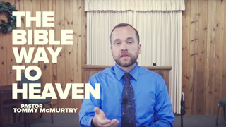 Illinois Jew-Naming Pastor: The Bible Way to Heaven by Pastor Tommy McMurtry