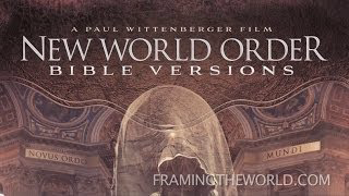 New World Order Bible Versions Full Movie