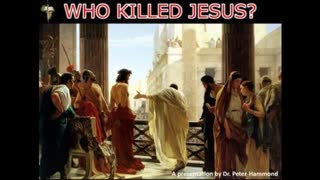 do not let the Jews deceive you about who killed jesus