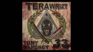 Terawrizt & Tony Mahoney - 33 [Full Album]