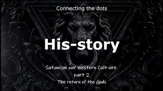 Satanism our Western Cult-ure - part 2