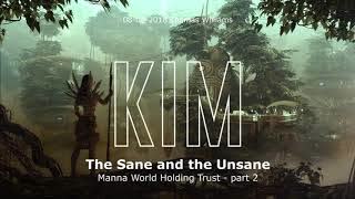 The Sane And The Unsane - Manna World Holding Trust. Part 2