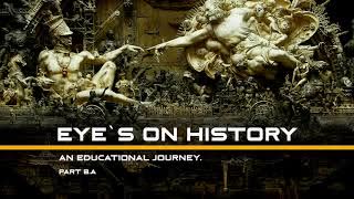 Eyes on History - part 8,a