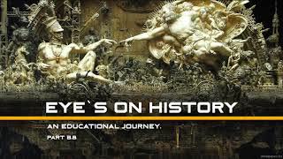 Eye`s on History - part 8,b