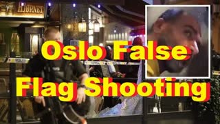 Oslo False Flag Shooting