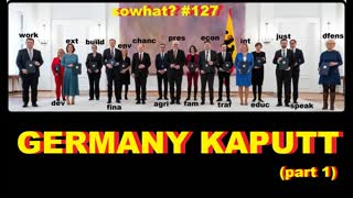 sowhat? #127 - GERMANY KAPUTT (part 1)