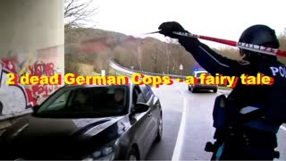 2 dead German Cops - a fairy tale