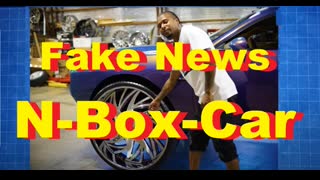 Fake News   N Box Car