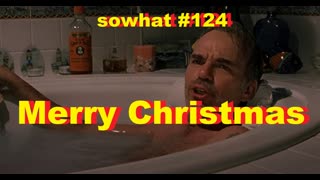 sowhat? #124 - Merry Christmas