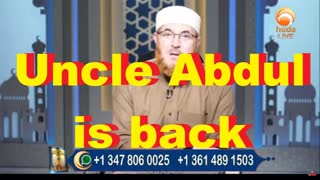 Uncle Abdul is back 2