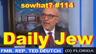 sowhat? #114 - Daily Jew