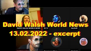 David Walsh World News 13.02.2022 - excerpt