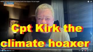 Cpt Kirk the climate hoaxer