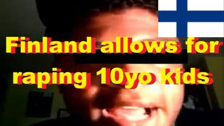 Finland allows for raping 10yo kids