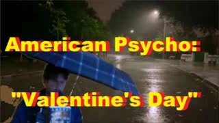 American Psycho: "Valentine's Day"