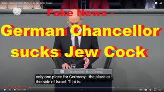 Fake News   German Chancellor sucks Jew Cock