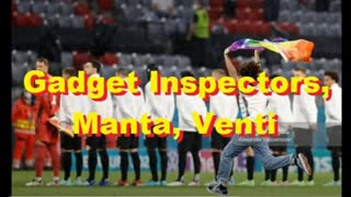 Gadget Inspectors, Manta, Venti