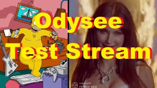 Odysee Test Stream (works again)