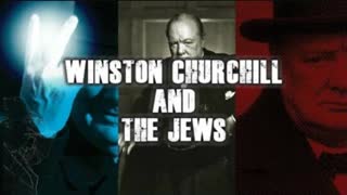 Winston Churchill and The Jews