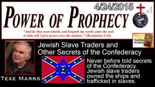 Texe Marrs Power of Prophecy Jewish Slave Traders