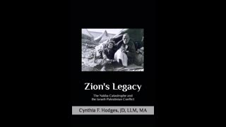 "Zion's Legacy: The Nakba Catastrophe and the Israeli-Palestinian Conflict"