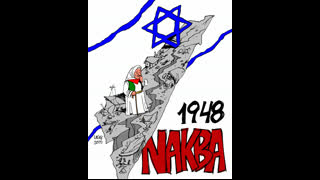 The Nakba in Palestine: From Forced Expulsions to Bio-warfare (“Zion’s Legacy”)