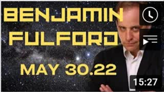 Benjamin Fulford: Fake Biden regime collapsing as Bezos bails (30-5-2022).