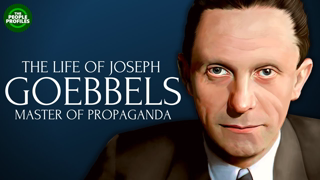 Joseph Goebbels - Master of Propaganda Documentary