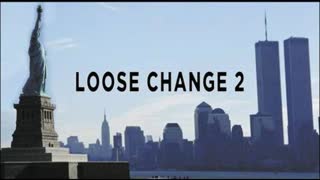 Loose Change 2