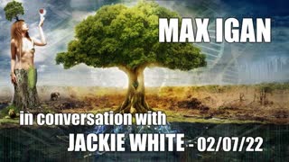 Max Igan in conversation with Jackie White