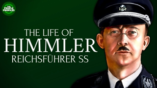 Heinrich Himmler - ReichsfÃ¼hrer SS Documentary