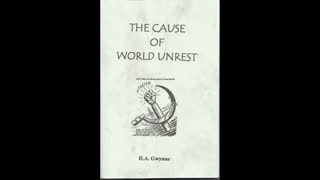 The Cause of World Unrest