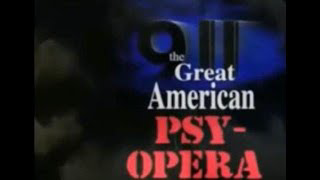 11. September - Die GroÃŸe Amerikanische Psycho Oper     THIS is with German text in video / movie