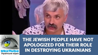 Jews must admit, apologize for Holodomor, & destruction of Ukrainians