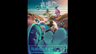 FedPost Kings #2 aLBUM RELEASE