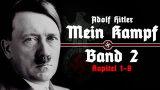 Mein Kampf - Band 2 - Kapitel 1-8 [Hörbuch]