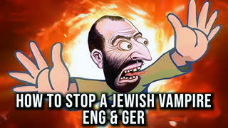 How to stop a Jewish vampire [GER & ENG]