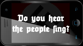 Do you hear the people sing (Nationalists Version) - Smartphone Version