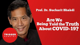 Are We Being Told the Truth About COVID-19? | Prof. Sucharit Bhakdi