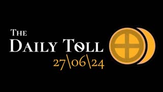 The Daily Toll - 27-06-24