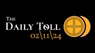 The Daily Toll - 02-11-24